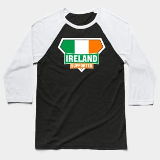 Ireland Super Flag Supporter Baseball T-Shirt